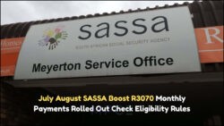 Discover How SASSA's Massive R3,070 Grant Rollout in July–August Impacts All Recipients with New Monthly Details!