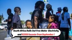 Starting September 1: 5 Provinces to Get FREE Utilities and R2,500 Basic Income in Biggest Pilot Yet