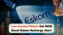 Eskom's R600 Credit for July: Free Electricity for Low-Income Homes Begins 13 July!