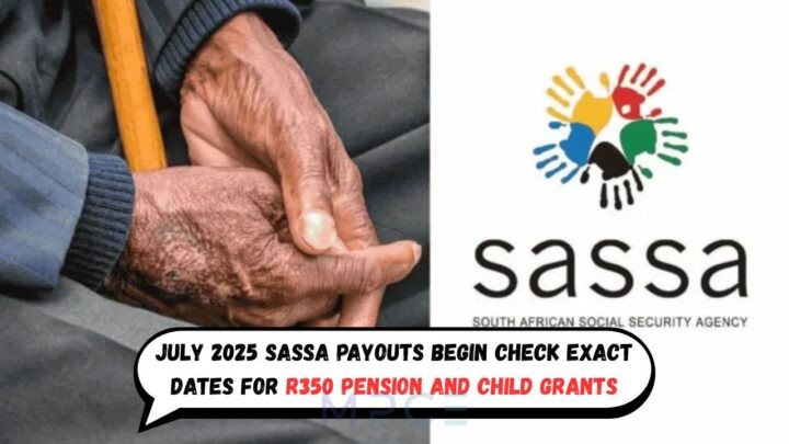 Full July 2025 SASSA Payment