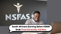 Game-Changing NSFAS Update: Free Education for Those Earning Under R350,000 Starting September 2025