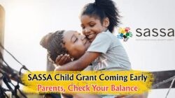 Early Relief for Parents: R560 Child Grant Deposits Begin 2 August – Check via Card or App!