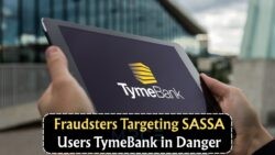 Urgent 27 July Alert: SASSA and TymeBank Users Targeted by New Cyber Scam—Update Your Login Now!