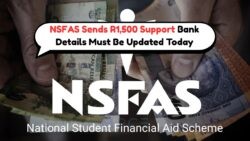 NSFAS Announces September 3rd Payment Launch: R1,500 Monthly Aid Awaits Bank Verification!